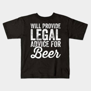 Will provide legal advice for beer Kids T-Shirt